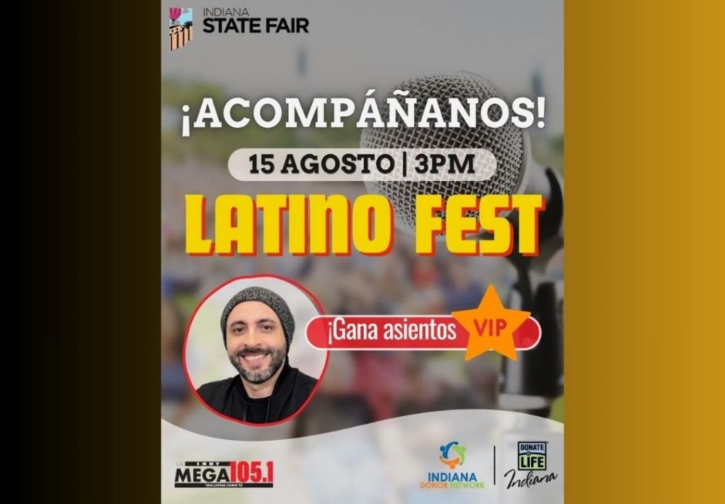 Poster for the Indiana State Fair's Latino Fest event on August 15 at 3pm, featuring a microphone and the text "¡Acompáñanos!" and "Gana asientos VIP".