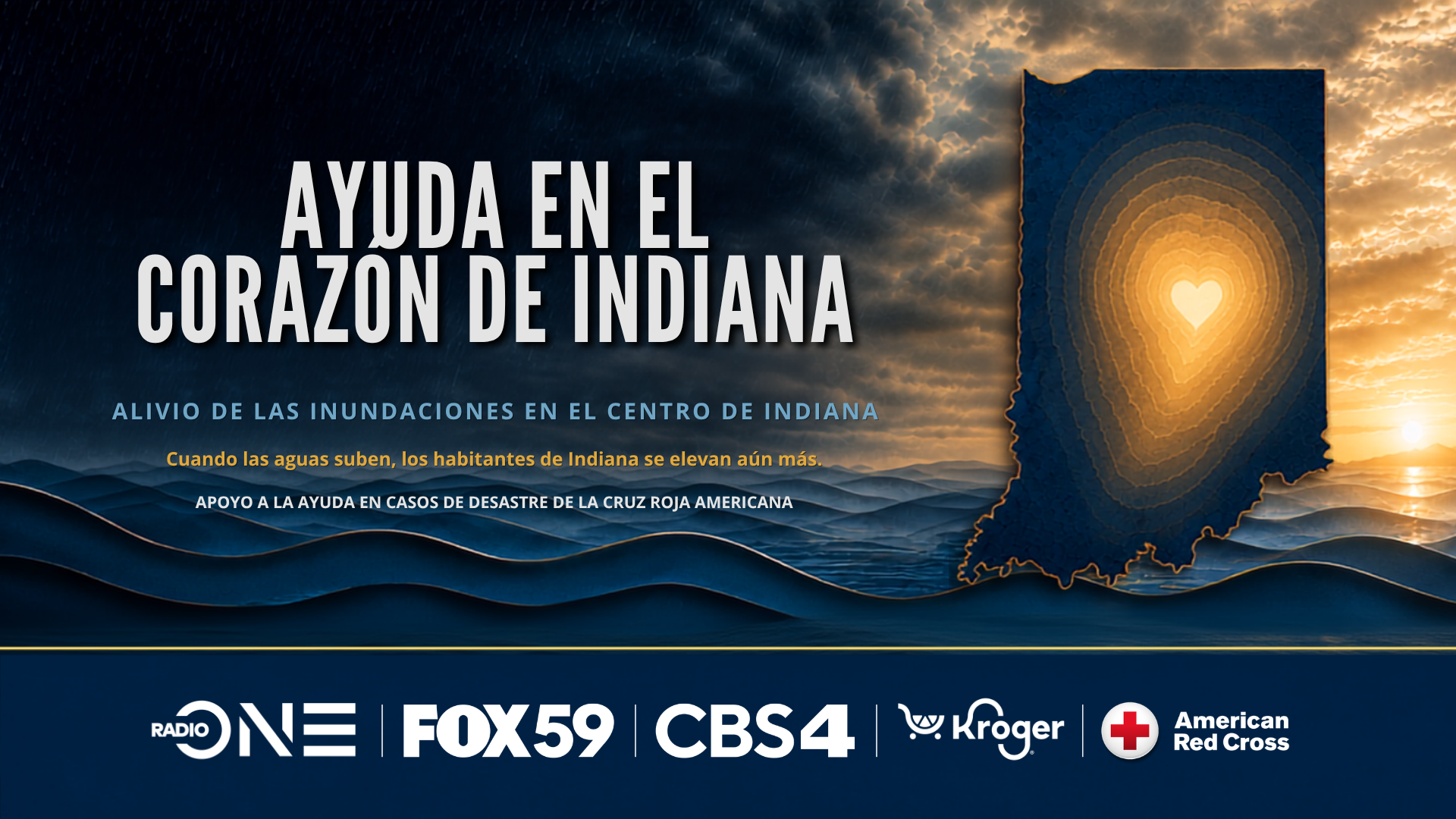 Dramatic sunset sky with clouds over a mountainous landscape. Text overlay reads "Ayuda en el corazon de Indiana" (Help in the heart of Indiana) and lists media partners including Radio ONE, FOX59, CBS4, Kroger, and American Red Cross.